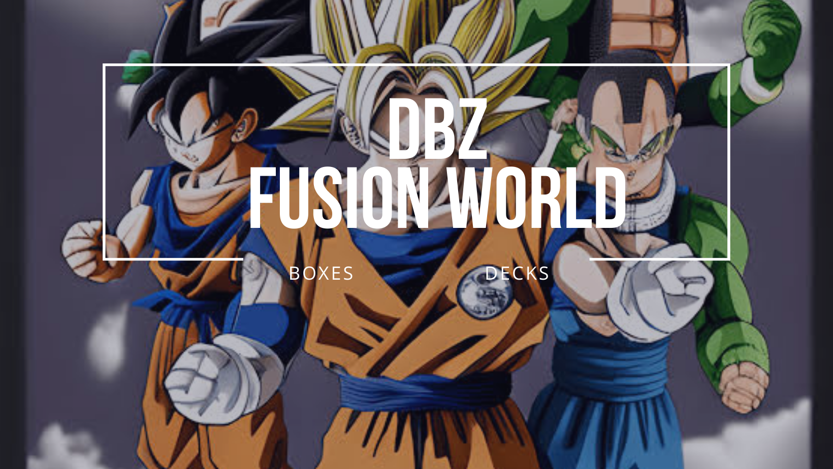 Dragon Ball Super: Fusion World