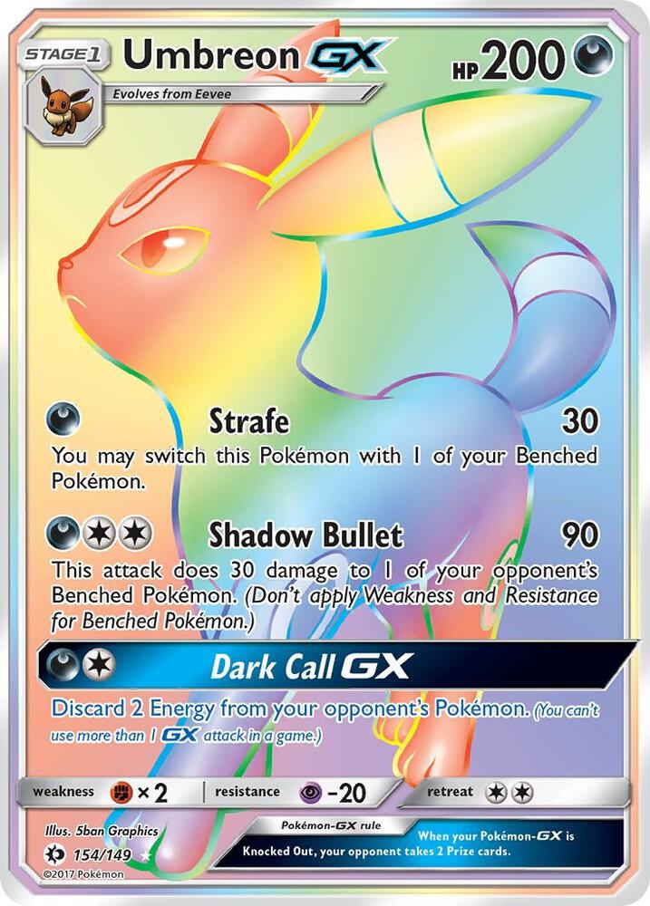 2017 Pokemon SM Base Set 154/149 Umbreon GX Secret Rare 2017 Pokemon SM Base Set 154/149 Umbreon GX Secret Rare
