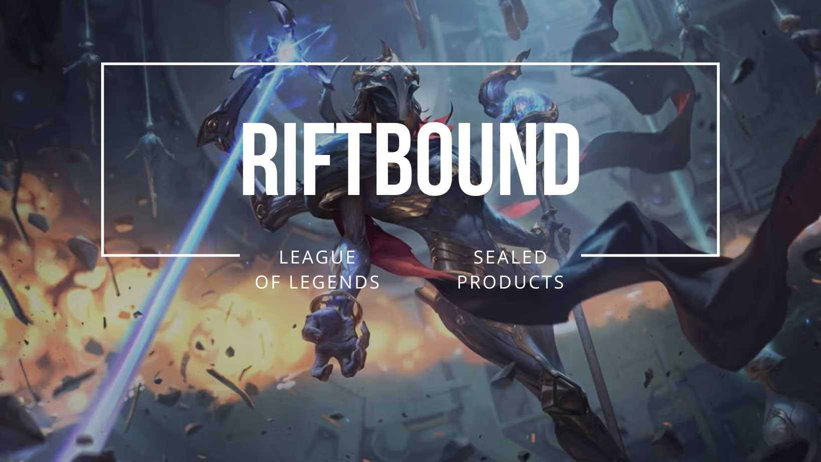 Riftbound: League Of Legends TCG