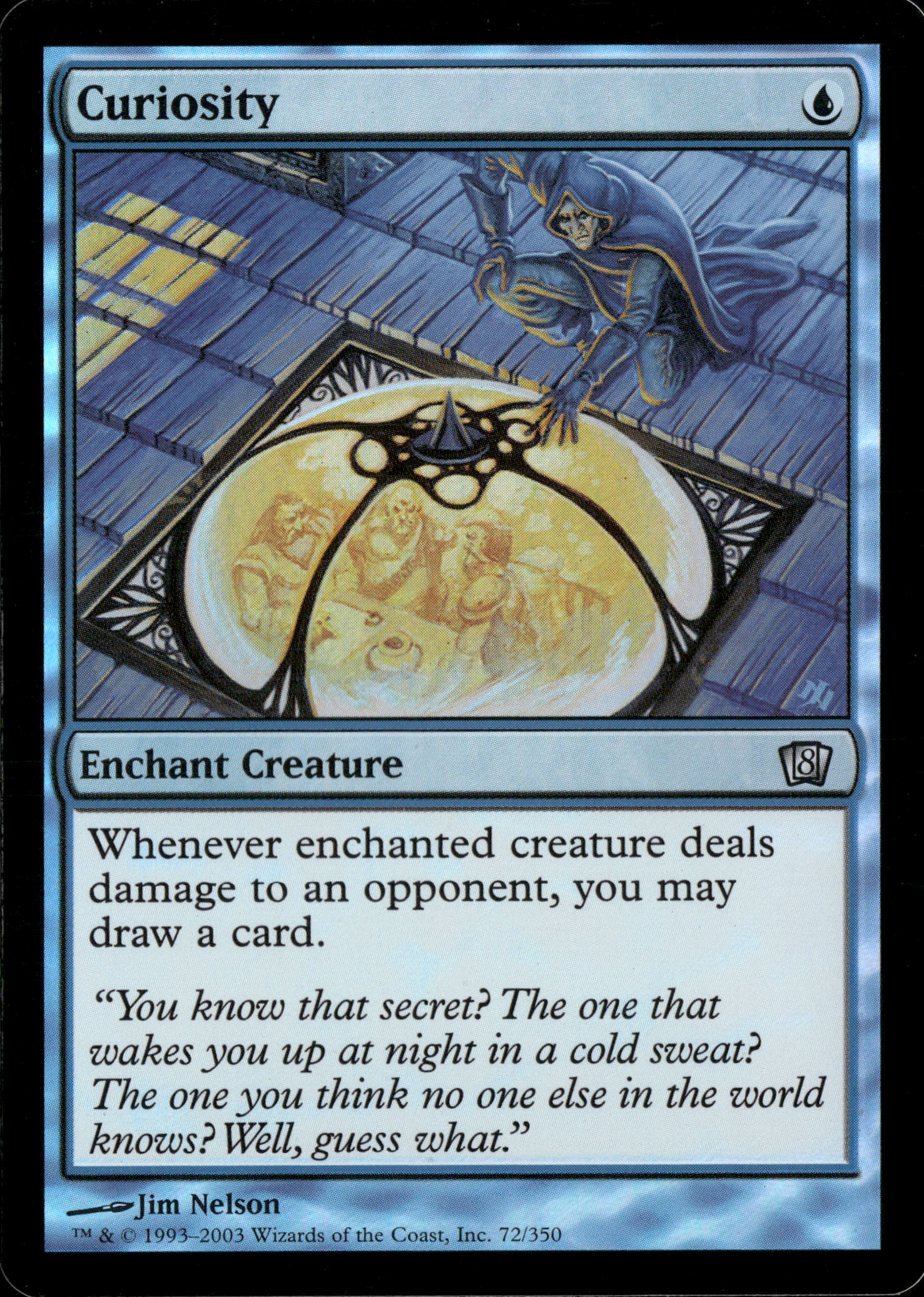 2003 MTG Magic Eight Edition 72/350 Curiosity FOIL 2003 MTG Magic Eight Edition 72/350 Curiosity FOIL