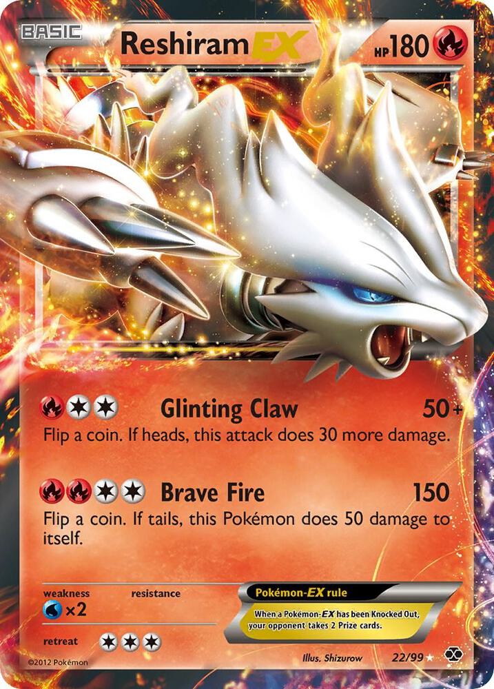 Reshiram EX 22/99 (Next Destinies)  - Holofoil
