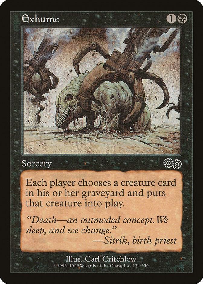Exhume 134/350 (Urza's Saga) 