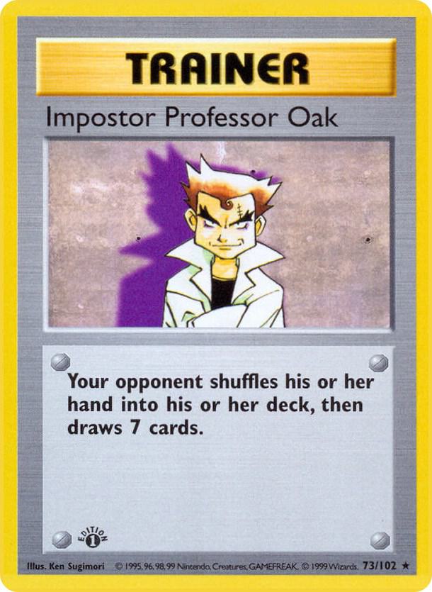 1999 Pokemon Base Set (Shadowless) 073/102 Impostor Professor Oak Rare