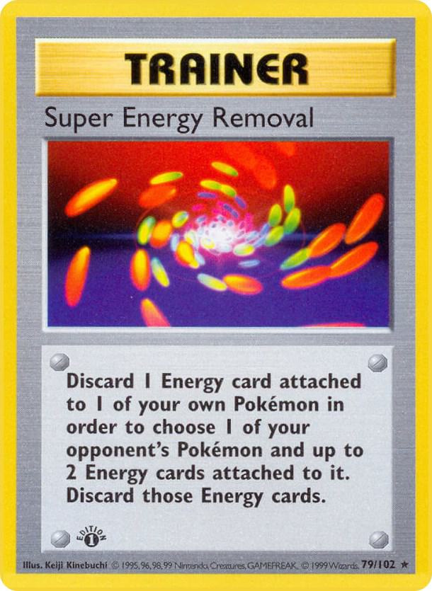 1999 Pokemon Base Set (Shadowless) 079/102 Super Energy Removal Rare