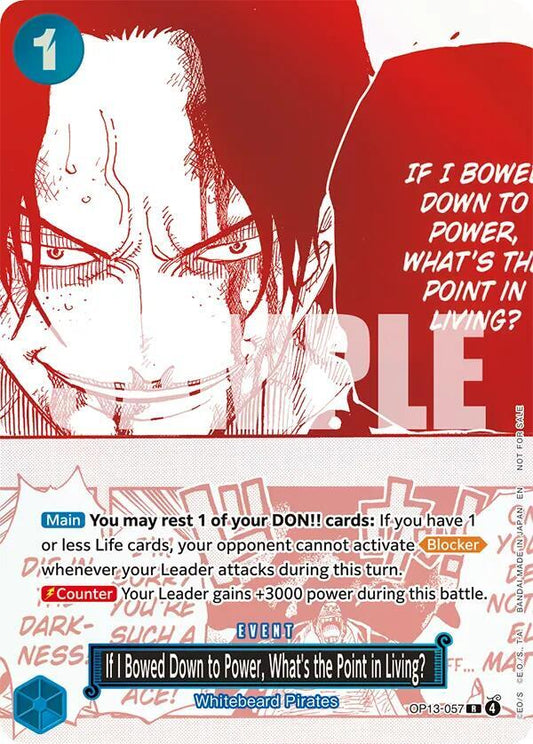 If I Bowed Down to Power, What's the Point in Living? (3rd Anniversary Treasure Campaign Pack) OP13-057 (One Piece Promotion Cards)  - Foil