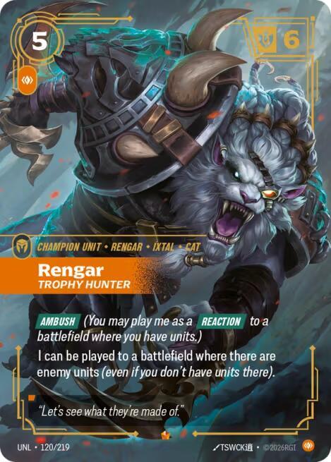 Rengar - Trophy Hunter 120/219 (Unleashed)  - Foil