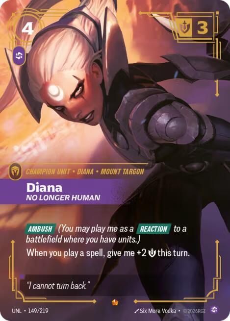 Diana - No Longer Human 149/219 (Unleashed)  - Foil