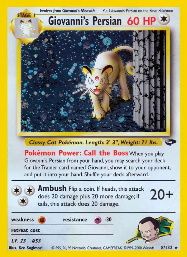 Giovanni's Persian 008/132 (Gym Challenge)  - Unlimited Holofoil