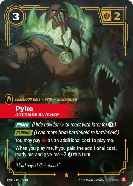 Pyke - Dockside Butcher 028/219 (Unleashed)  - Foil