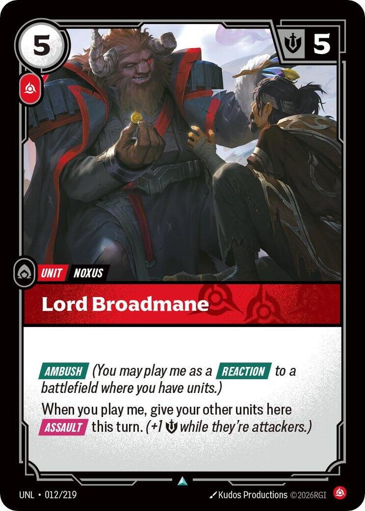 Lord Broadmane 012/219 (Unleashed)  - Foil