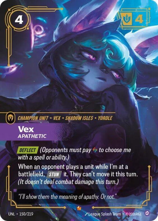 Vex - Apathetic 150/219 (Unleashed)  - Foil