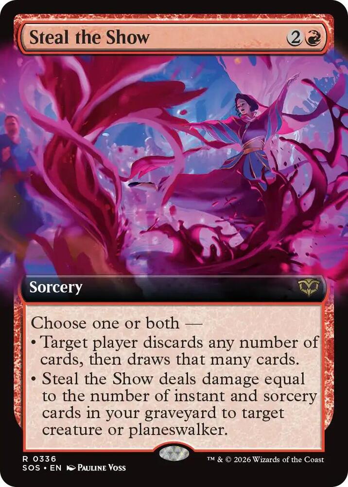Steal the Show 336 (Secrets of Strixhaven)  - Extended Art