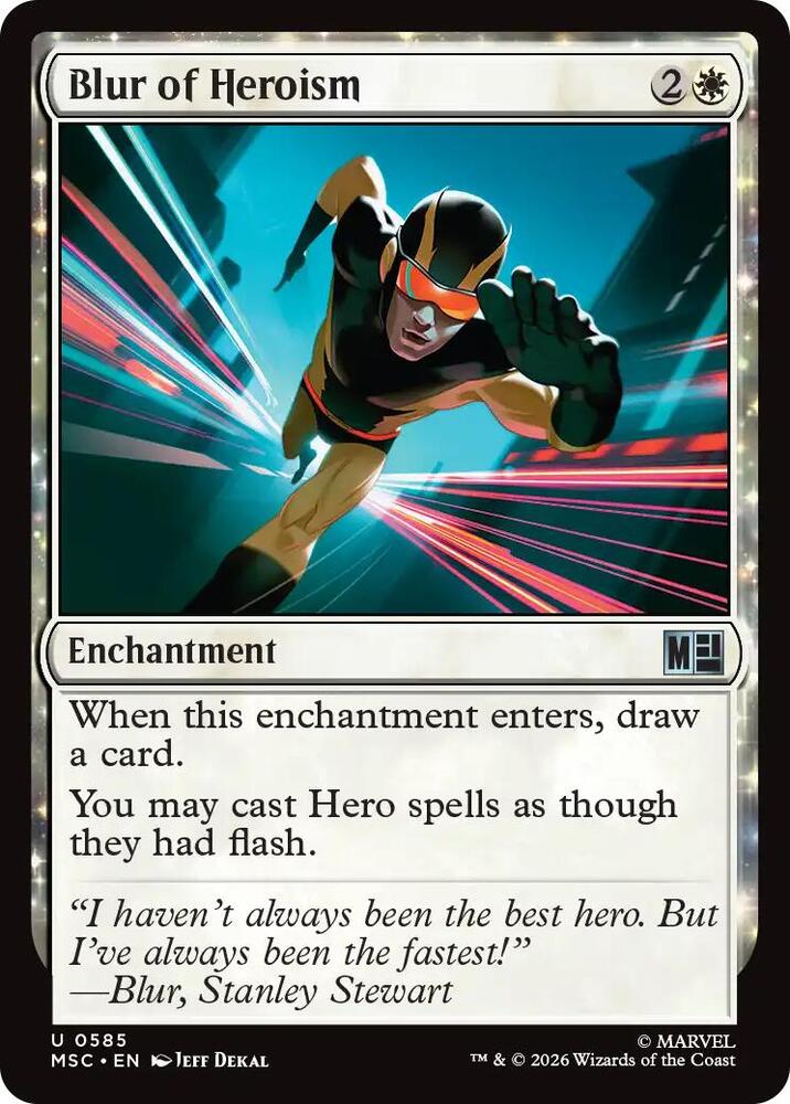 Blur of Heroism 585 (Commander: Marvel Super Heroes)  - Foil