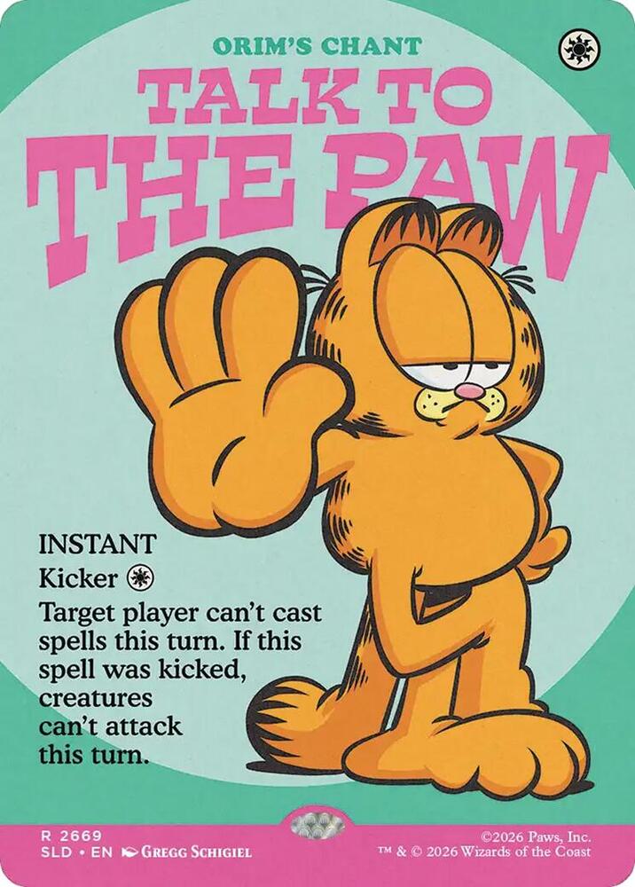 Talk to the Paw Orims Chant 2669 (Secret Lair Drop Series)  - Foil