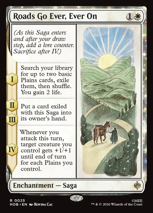 Roads Go Ever, Ever On 25 (The Hobbit)  - Foil