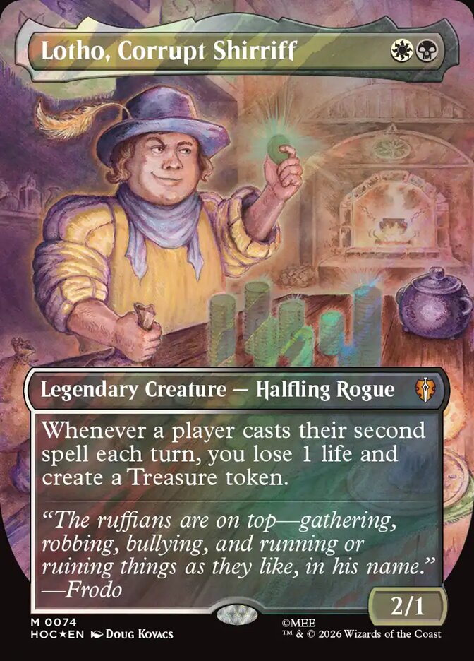 Lotho, Corrupt Shirriff 74 (The Hobbit: Eternal-Legal)  - Foil