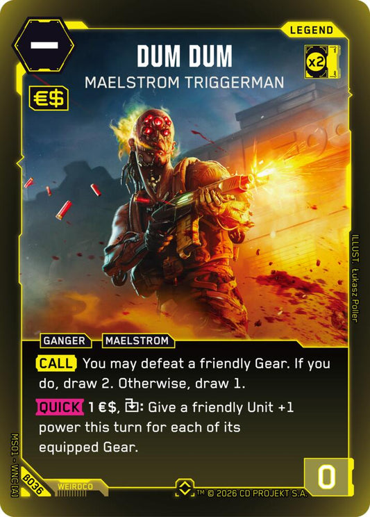 Dum Dum Maelstrom Triggerman Rare B036 (Welcome to Night City - Beta)  - Foil