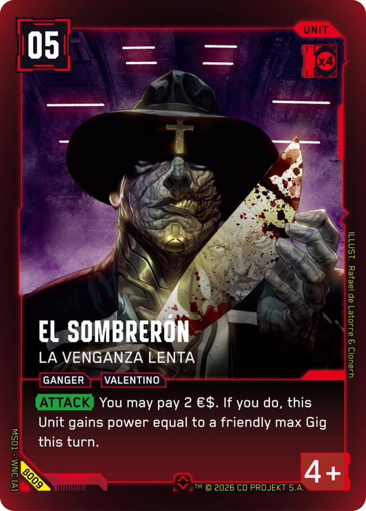 El Sombreron La Venganza Lenta B009 (Welcome to Night City - Beta)  - Foil