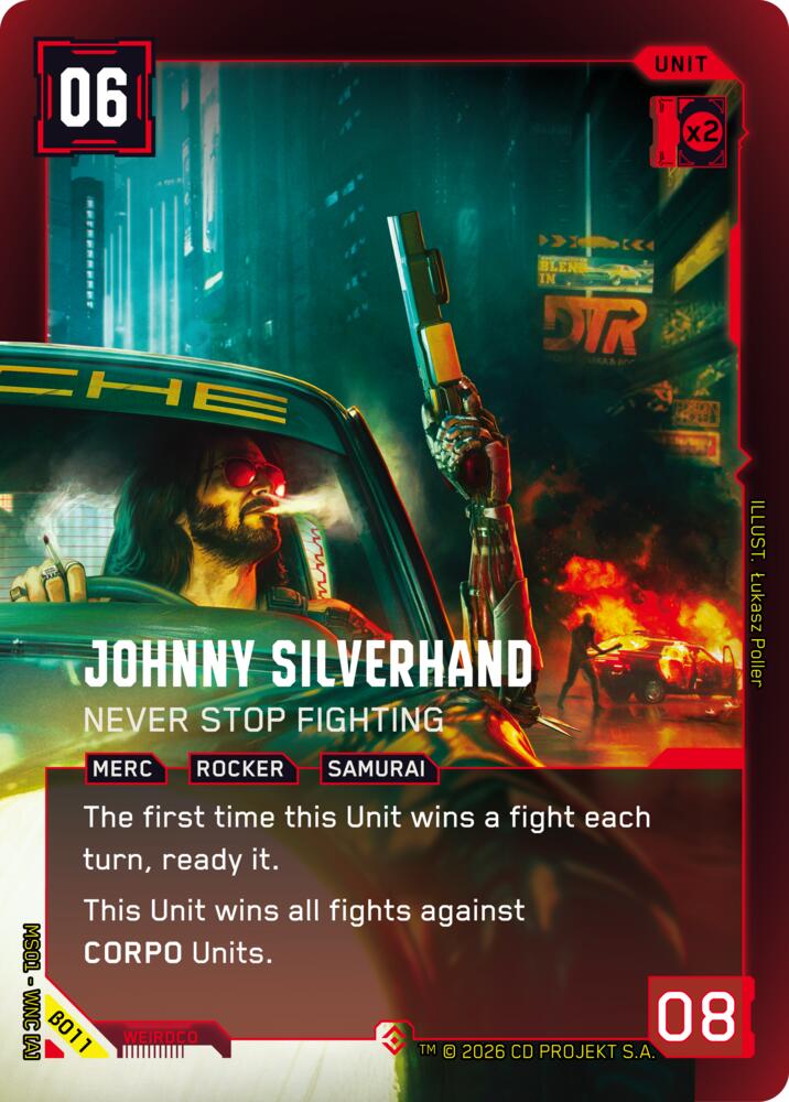 Johnny Silverhand Never Stop Fighting Epic B011 (Welcome to Night City - Beta)  - Foil