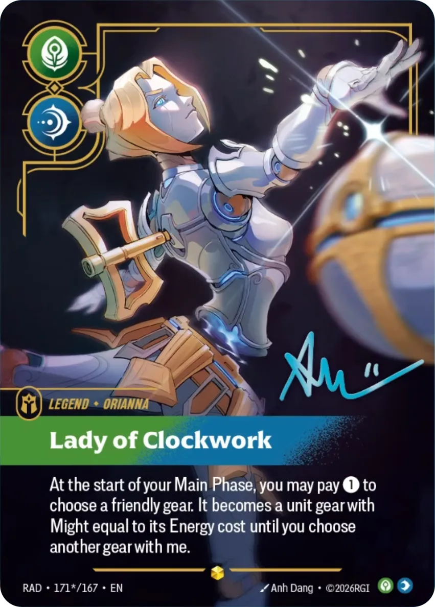 Orianna - Lady of Clockwork 171*/167 (Radiance)  - Signature Foil