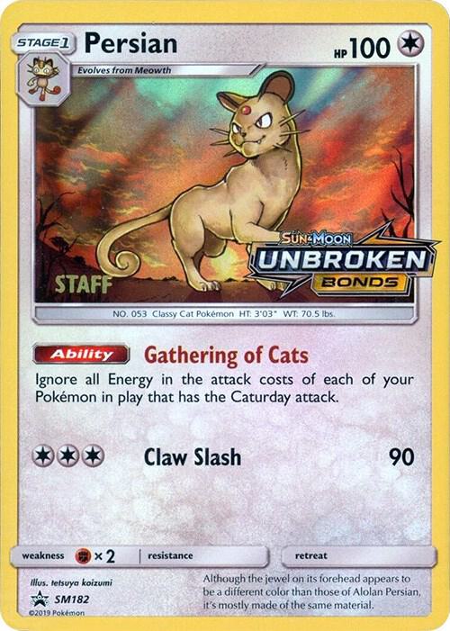 2016 Pokemon SM Promos SM182 Persian - SM182 (Prerelease) [Staff] Promo