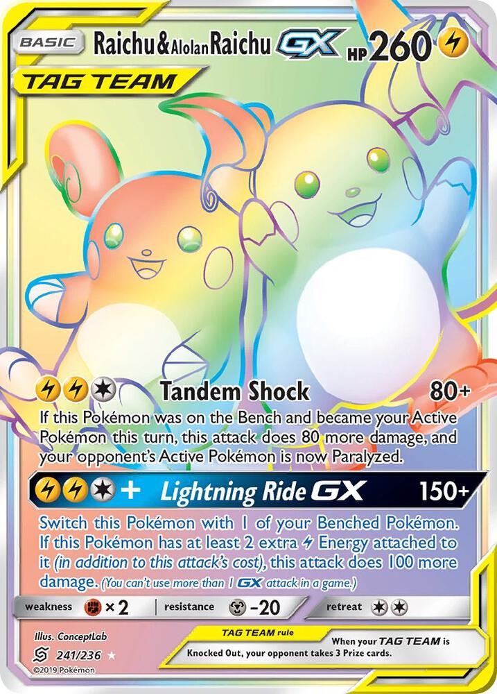 2019 Pokemon SM - Unified Minds 241/236 Raichu & Alolan Raichu GX Secret Rare