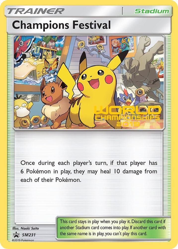 2016 Pokemon SM Promos SM231 Champions Festival - SM231 (World Championships 2019) Promo