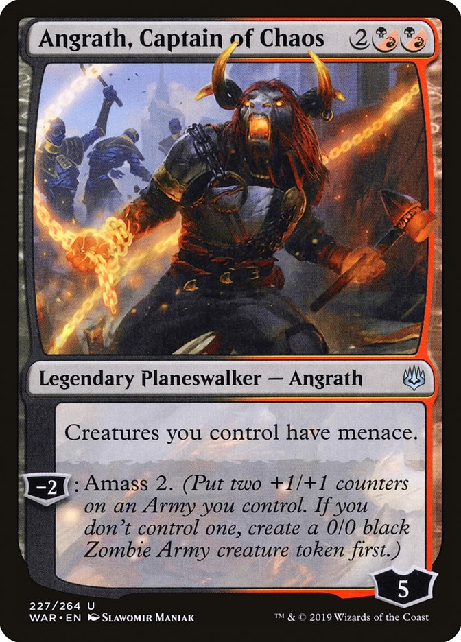 Angrath, Captain of Chaos 227 (War of the Spark) 