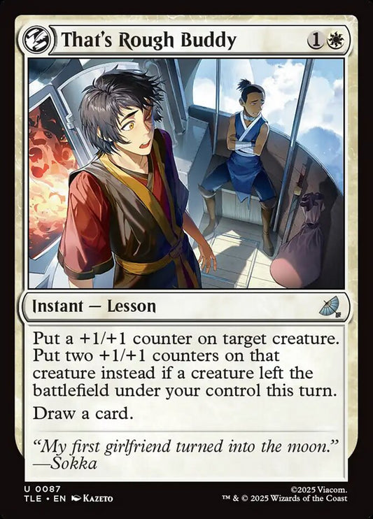 That's Rough Buddy 87/317 (Avatar: The Last Airbender: Eternal-Legal)  - Foil
