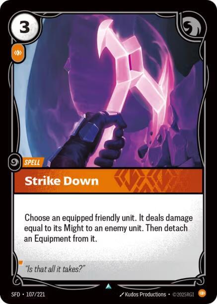 Strike Down 107/221 (Spiritforged)  - Foil