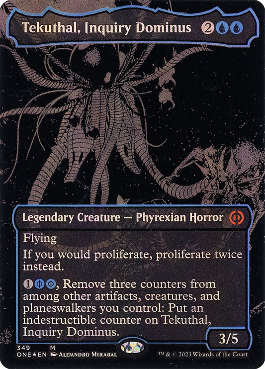 Tekuthal, Inquiry Dominus 349 (Phyrexia: All Will Be One)  - Oil Slick Foil