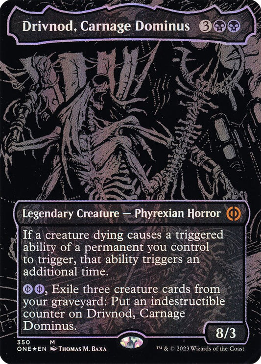 Drivnod, Carnage Dominus 350 (Phyrexia: All Will Be One)  - Oil Slick Foil