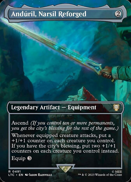 Andúril, Narsil Reforged 491/347 (Commander: The Lord of the Rings: Tales of Middle-earth)  - Borderless Foil