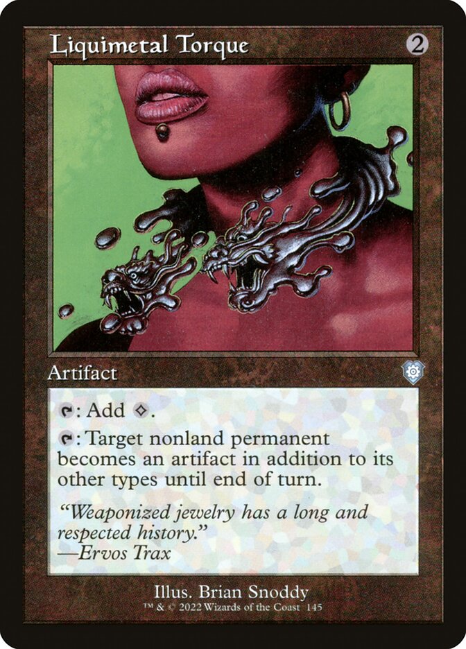 Liquimetal Torque 145/40 (Commander: The Brothers' War) 