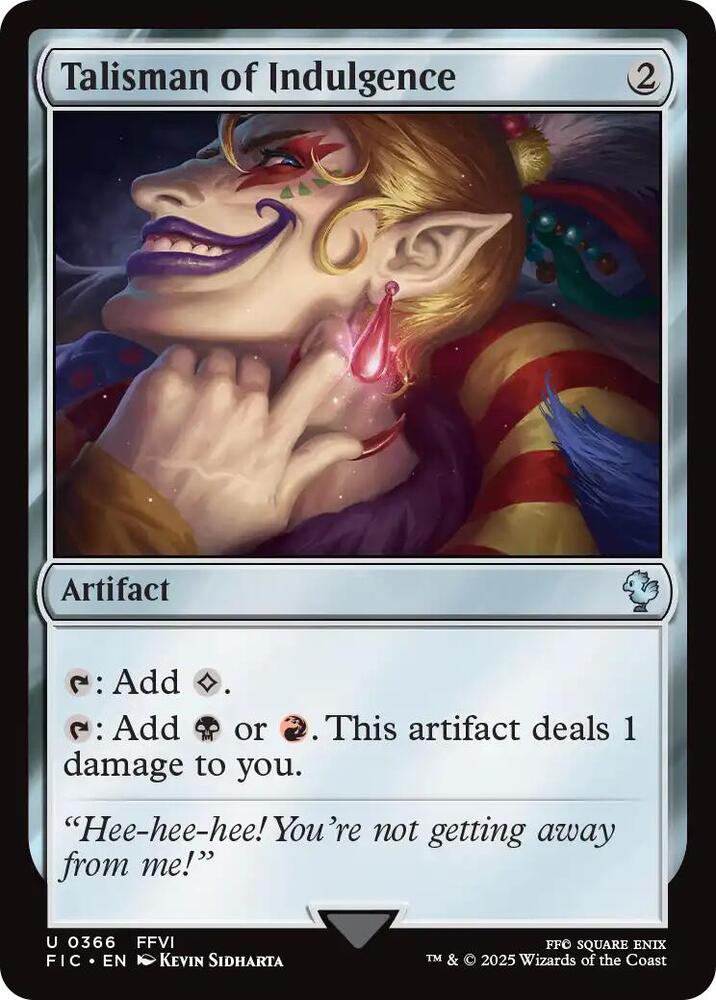 Talisman of Indulgence 366 (Commander: FINAL FANTASY)  - Surge Foil
