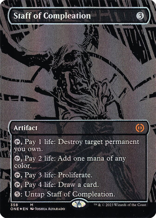 Staff of Compleation 358 (Phyrexia: All Will Be One)  - Oil Slick Foil