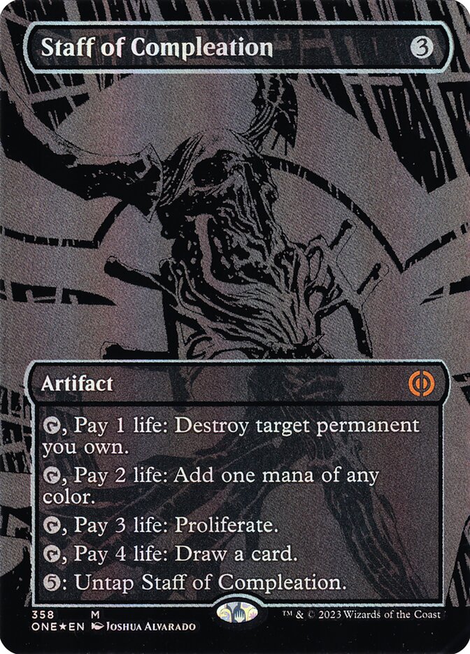 Staff of Compleation 358 (Phyrexia: All Will Be One)  - Oil Slick Foil
