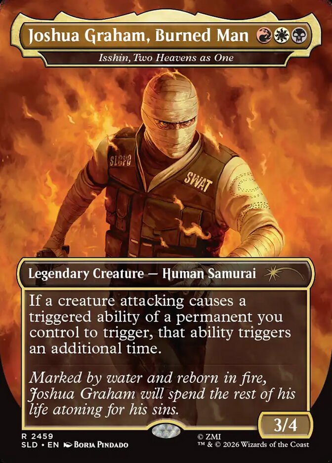 Joshua Graham, Burned Man // Isshin, Two Heavens as One 2459 (Secret Lair Drop Series)  - Borderless Foil