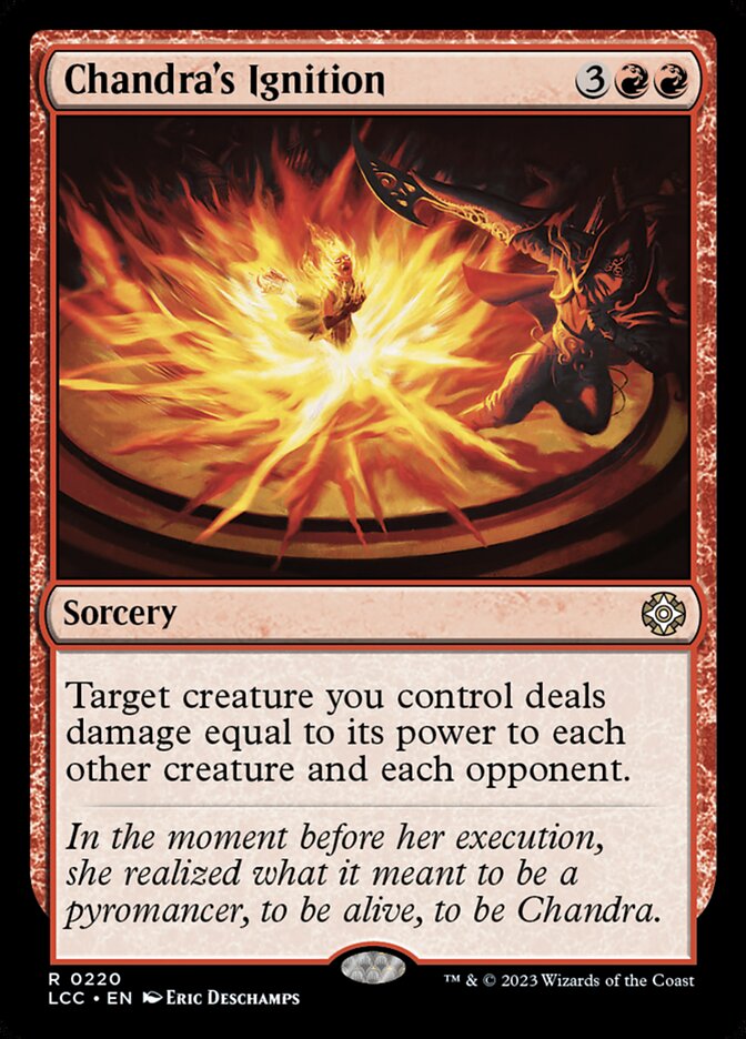 Chandra's Ignition 220/370 (Commander: The Lost Caverns of Ixalan) 