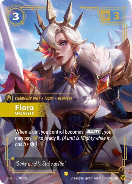 Fiora - Worthy 180a/221 (Spiritforged)  - Foil