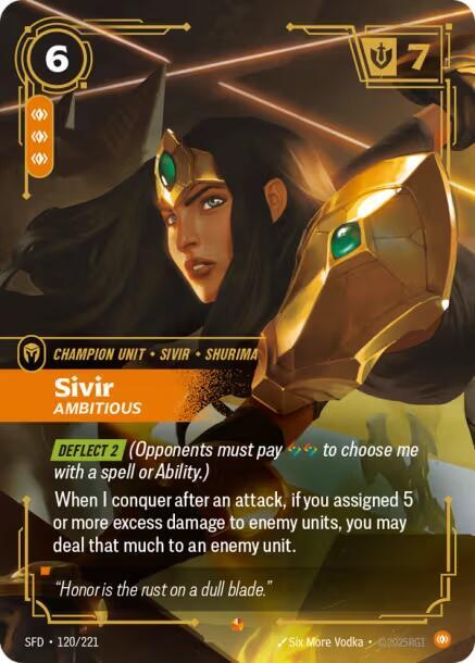 Sivir - Ambitious 120/221 (Spiritforged)  - Foil
