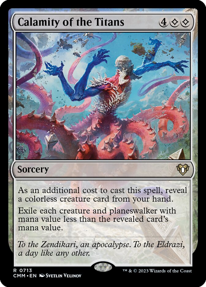 Calamity of the Titans 713/451 (Commander Masters) 