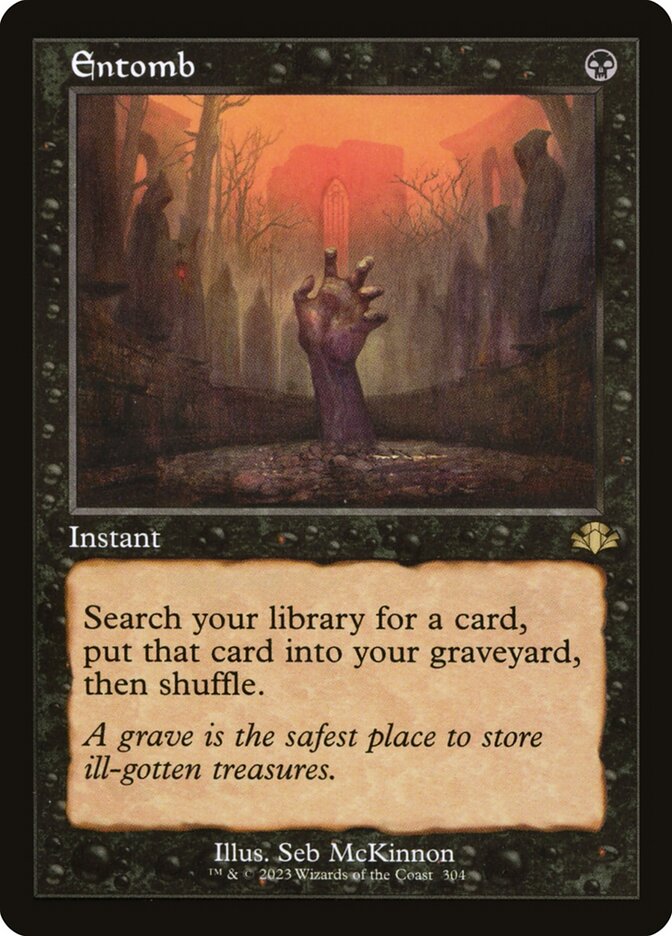 Entomb 304 (Dominaria Remastered)  - Retro Foil