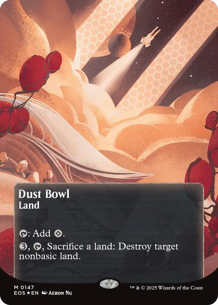Dust Bowl  147/45 (Edge of Eternities: Stellar Sights)  - Borderless Galaxy Foil