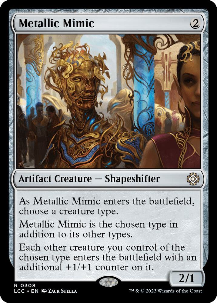 Metallic Mimic 308 (Commander: The Lost Caverns of Ixalan) 