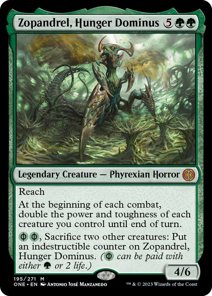 Zopandrel, Hunger Dominus 195 (Phyrexia: All Will Be One) 