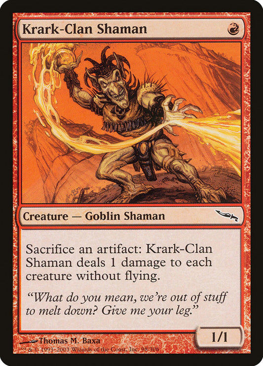 Krark-Clan Shaman 98/306 (Mirrodin) 