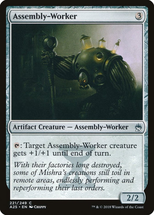 Assembly-Worker 221/249 (Masters 25)  - Foil
