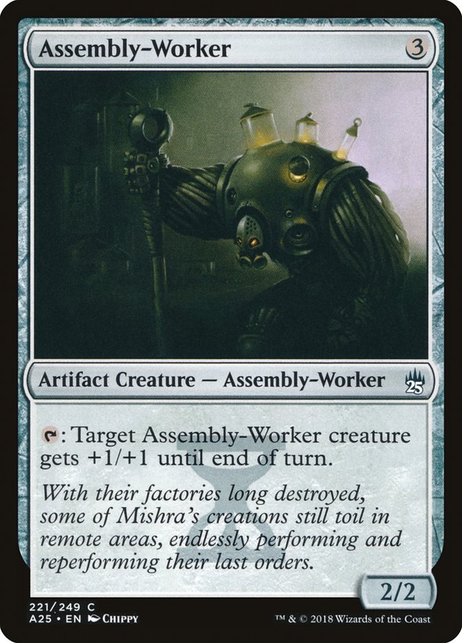 Assembly-Worker 221/249 (Masters 25)  - Foil