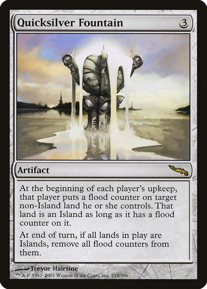Quicksilver Fountain 233/306 (Mirrodin)  - Foil